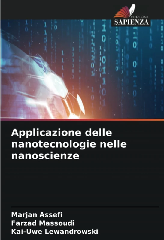Applicazione delle nanotecnologie nelle nanoscienze