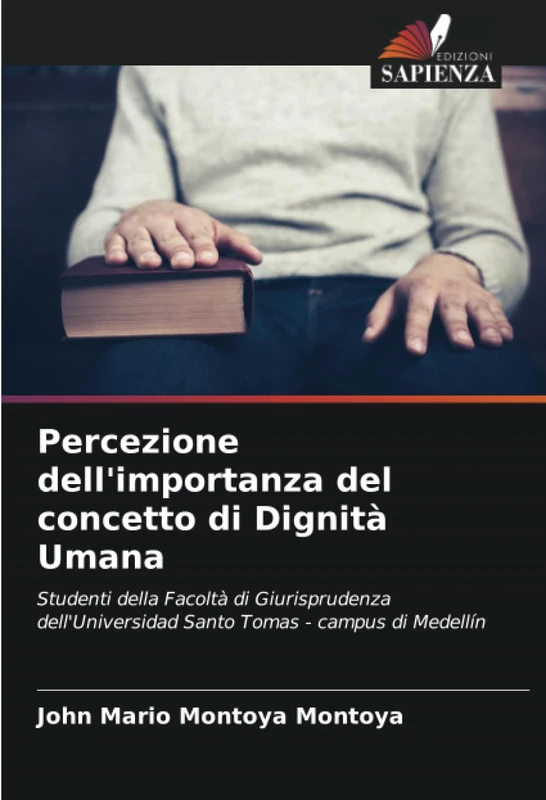 Percezione dell'importanza del concetto di Dignità Umana: Studenti della Facoltà di Giurisprudenza dell'Universidad Santo Tomas - campus di Medellín - Image 1