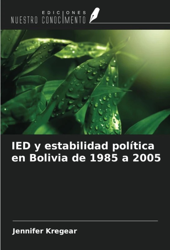 IED y estabilidad política en Bolivia de 1985 a 2005