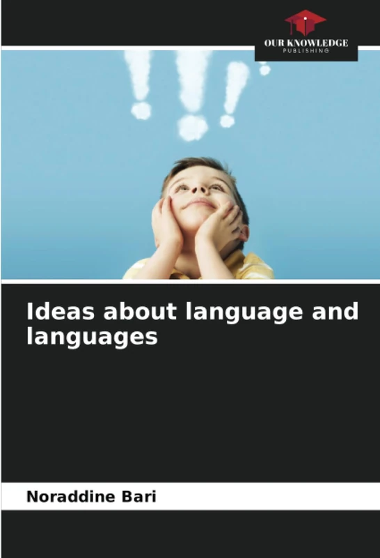 Ideas about language and languages
