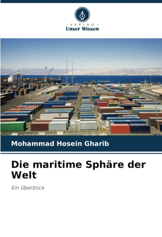 Die maritime Sphäre der Welt: Ein Überblick