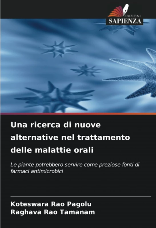 Una ricerca di nuove alternative nel trattamento delle malattie orali: Le piante potrebbero servire come preziose fonti di farmaci antimicrobici - Image 1