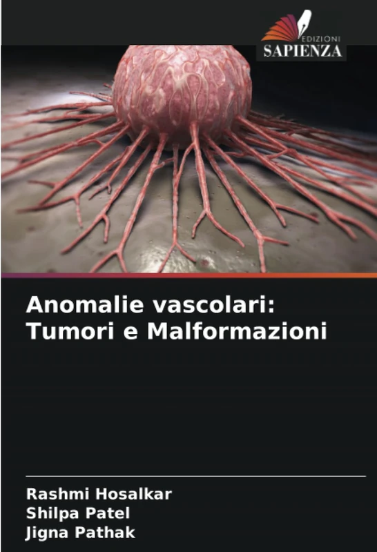 Anomalie vascolari: Tumori e Malformazioni