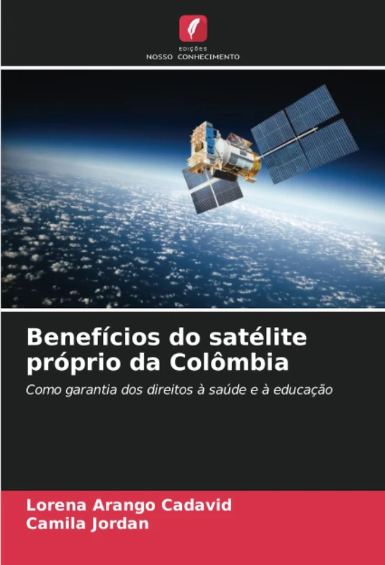 Benefícios do satélite próprio da Colômbia: Como garantia dos direitos à saúde e à educação - Image 1