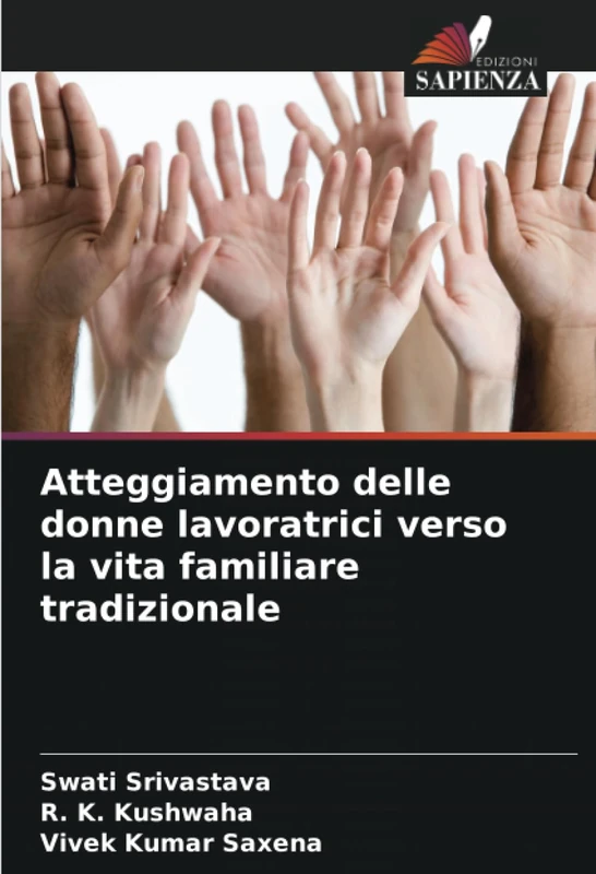 Atteggiamento delle donne lavoratrici verso la vita familiare tradizionale