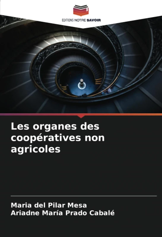 Les organes des coopératives non agricoles