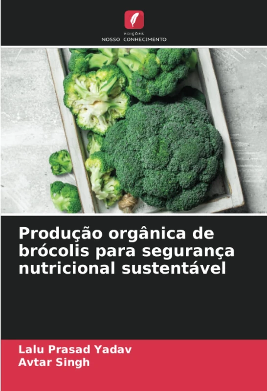 Produção orgânica de brócolis para segurança nutricional sustentável
