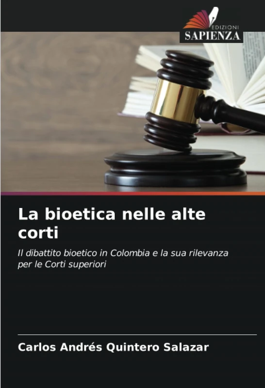 La bioetica nelle alte corti: Il dibattito bioetico in Colombia e la sua rilevanza per le Corti superiori - Image 1