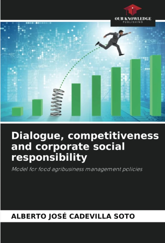 Dialogue, competitiveness and corporate social responsibility: Model for food agribusiness management policies