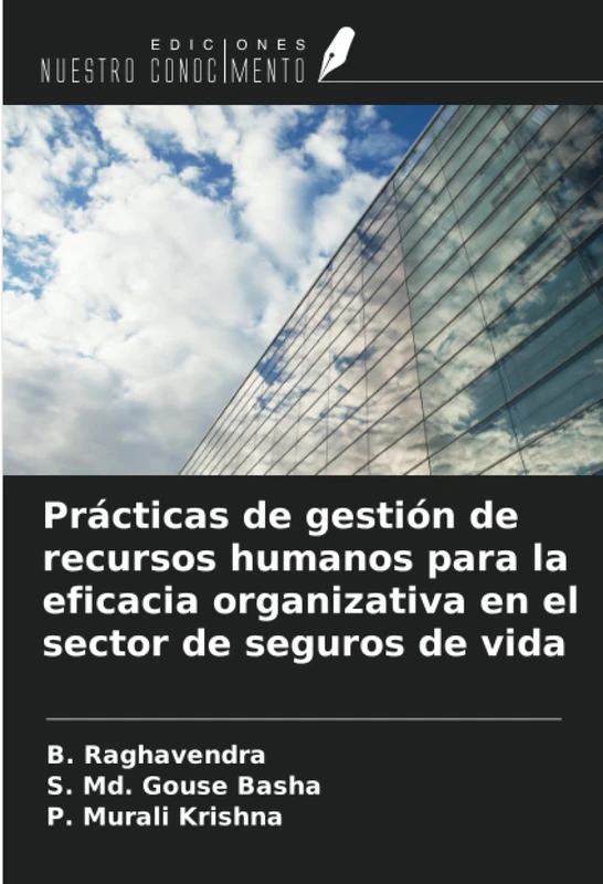 Prácticas de gestión de recursos humanos para la eficacia organizativa en el sector de seguros de vida