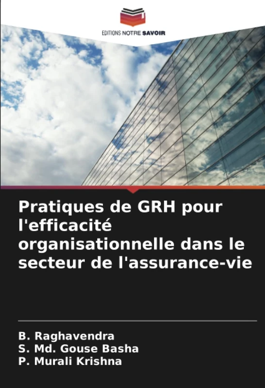 Pratiques de GRH pour l'efficacité organisationnelle dans le secteur de l'assurance-vie