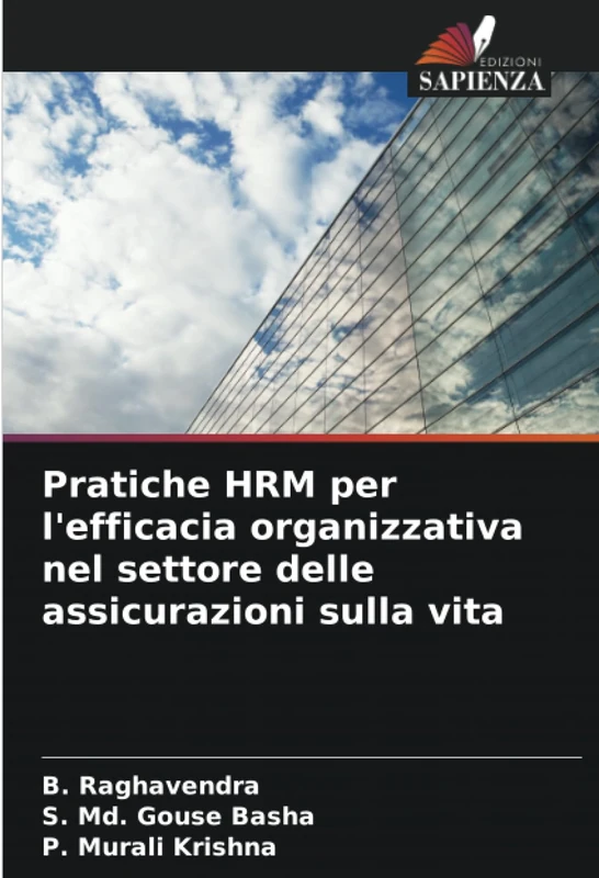 Pratiche HRM per l'efficacia organizzativa nel settore delle assicurazioni sulla vita