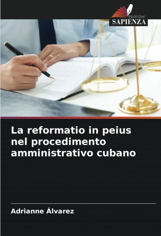 La reformatio in peius nel procedimento amministrativo cubano