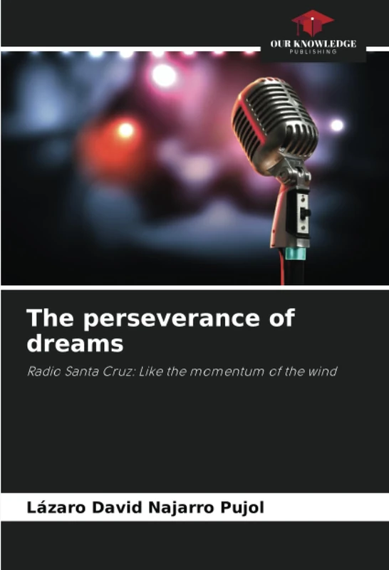 The perseverance of dreams: Radio Santa Cruz: Like the momentum of the wind