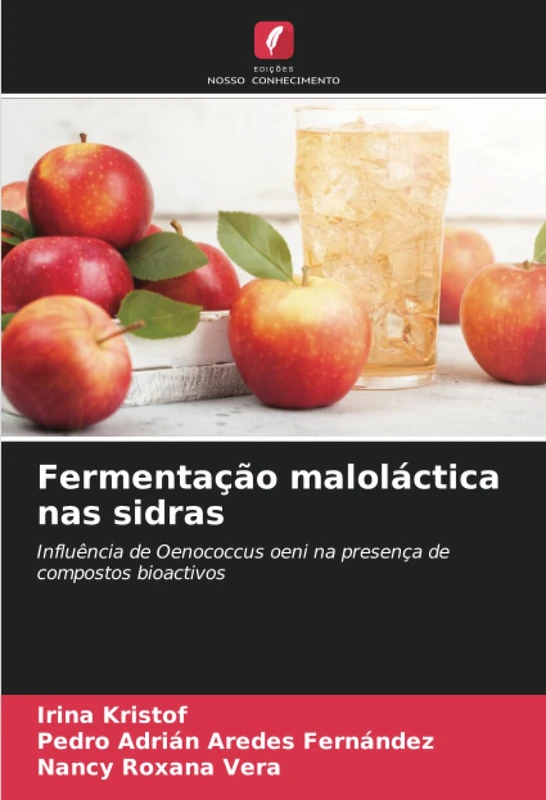 Fermentação maloláctica nas sidras: Influência de Oenococcus oeni na presença de compostos bioactivos