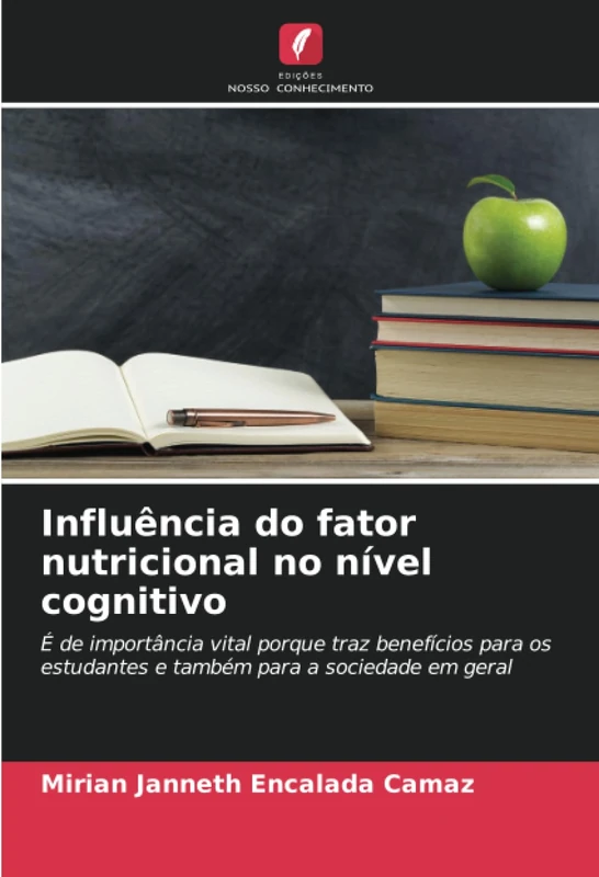 Influência do fator nutricional no nível cognitivo: É de importância vital porque traz benefícios para os estudantes e também para a sociedade em geral - Image 1