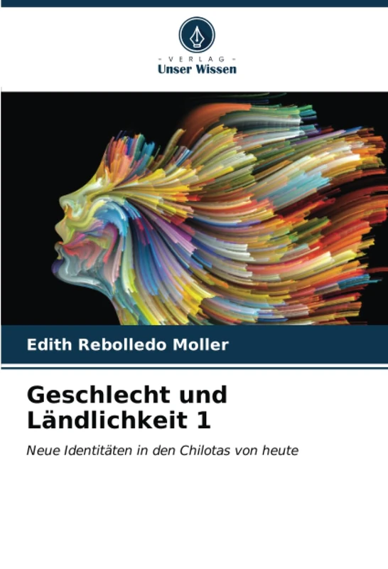 Geschlecht und Ländlichkeit 1: Neue Identitäten in den Chilotas von heute
