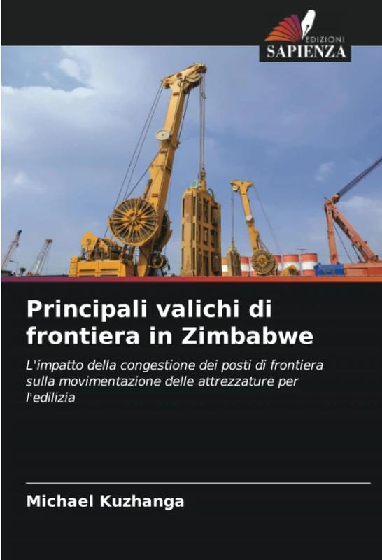 Principali valichi di frontiera in Zimbabwe: L'impatto della congestione dei posti di frontiera sulla movimentazione delle attrezzature per l'edilizia - Image 1
