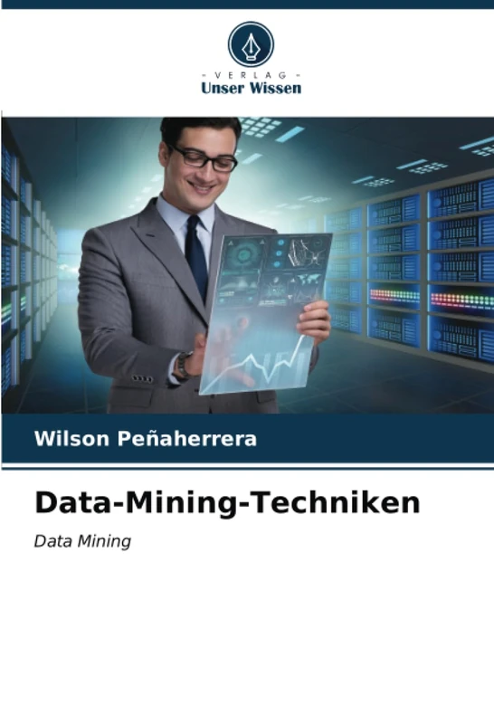 Data-Mining-Techniken: Data Mining