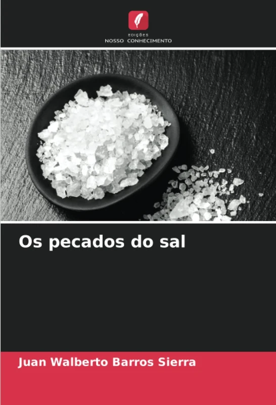 Os pecados do sal