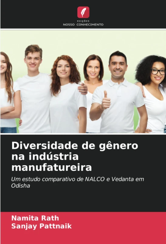 Diversidade de gênero na indústria manufatureira: Um estudo comparativo de NALCO e Vedanta em Odisha