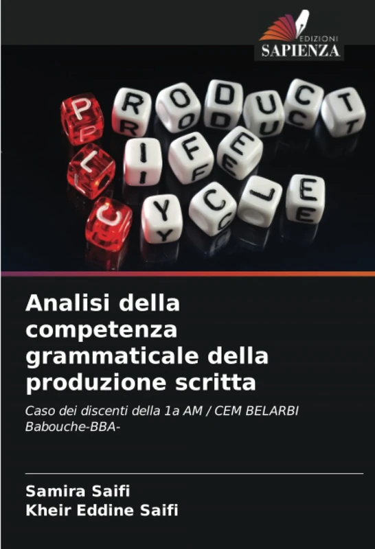 Analisi della competenza grammaticale della produzione scritta: Caso dei discenti della 1a AM / CEM BELARBI Babouche-BBA-