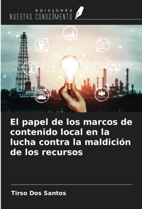 El papel de los marcos de contenido local en la lucha contra la maldición de los recursos