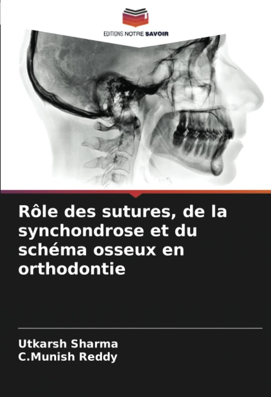 Rôle des sutures, de la synchondrose et du schéma osseux en orthodontie