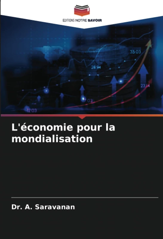 L'économie pour la mondialisation