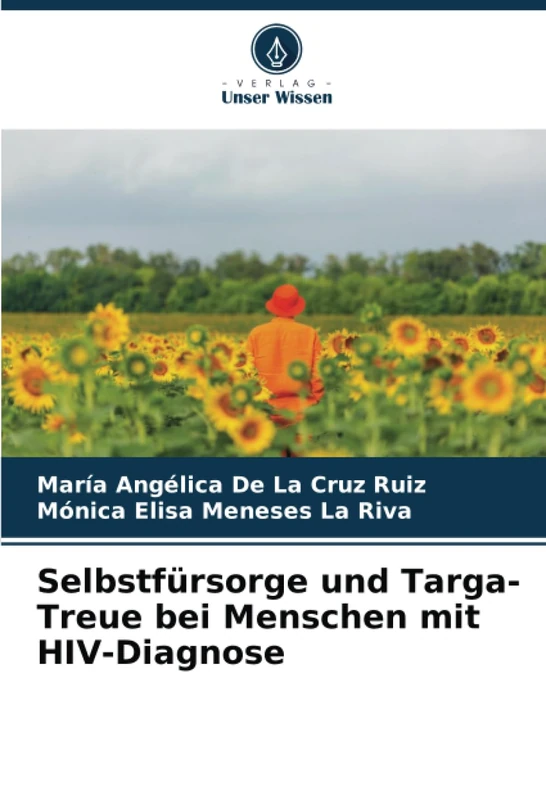Selbstfürsorge und Targa-Treue bei Menschen mit HIV-Diagnose