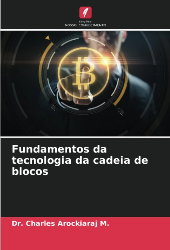 Fundamentos da tecnologia da cadeia de blocos