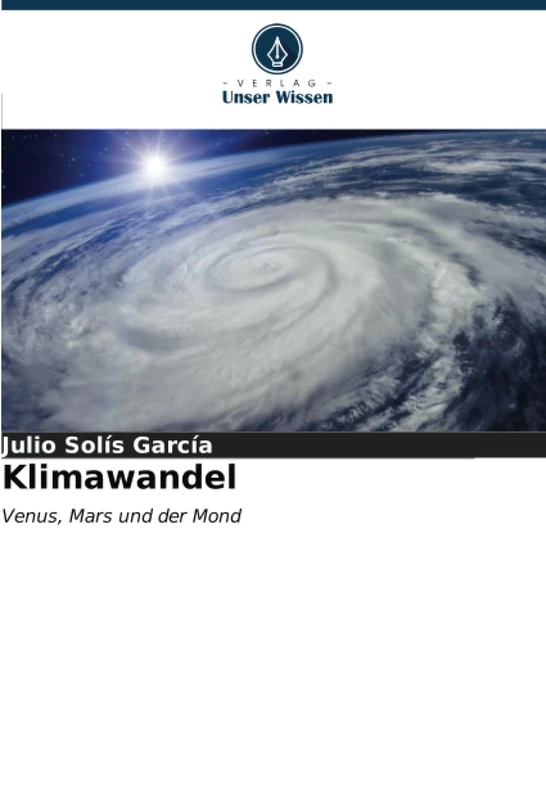 Klimawandel: Venus, Mars und der Mond
