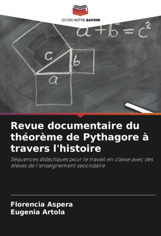 Revue documentaire du théorème de Pythagore à travers l'histoire: Séquences didactiques pour le travail en classe avec des élèves de l'enseignement secondaire - Image 1