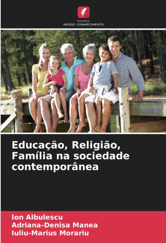 Educação, Religião, Família na sociedade contemporânea