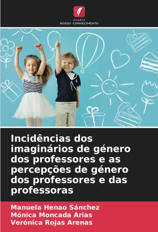 Incidências dos imaginários de género dos professores e as percepções de género dos professores e das professoras