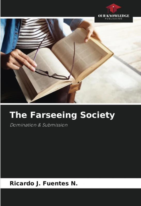 The Farseeing Society: Domination & Submission
