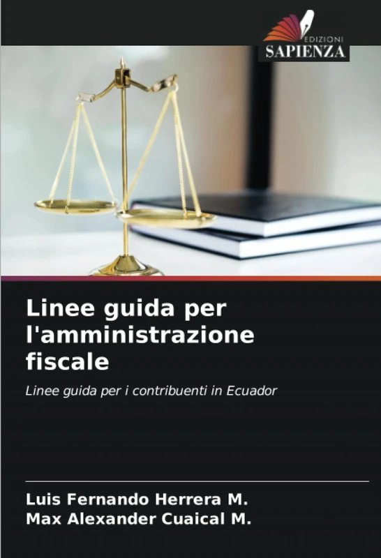 Linee guida per l'amministrazione fiscale: Linee guida per i contribuenti in Ecuador