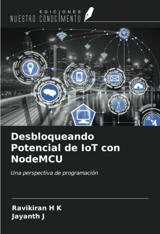 Desbloqueando Potencial de IoT con NodeMCU: Una perspectiva de programación