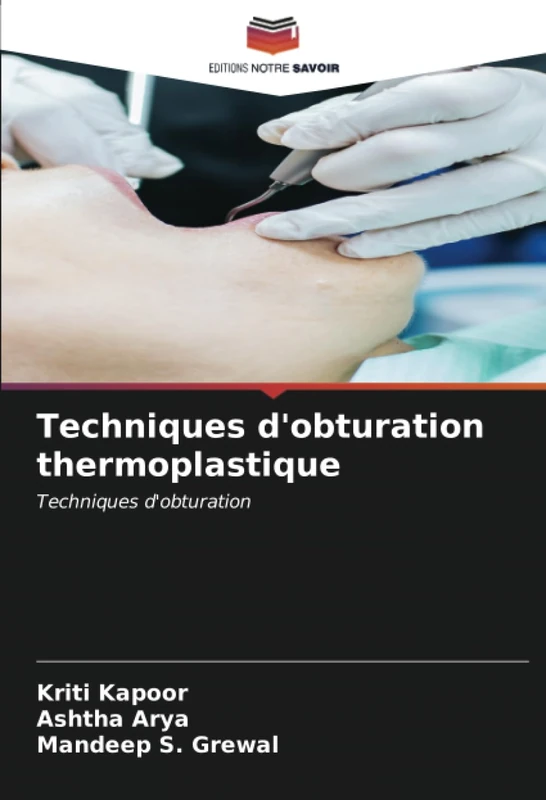 Techniques d'obturation thermoplastique: Techniques d'obturation