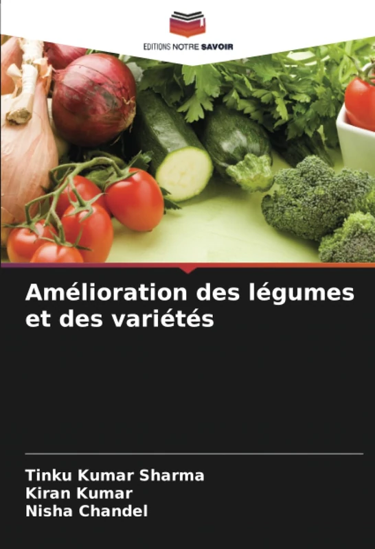Amélioration des légumes et des variétés
