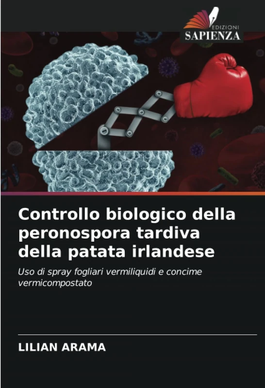 Controllo biologico della peronospora tardiva della patata irlandese: Uso di spray fogliari vermiliquidi e concime vermicompostato