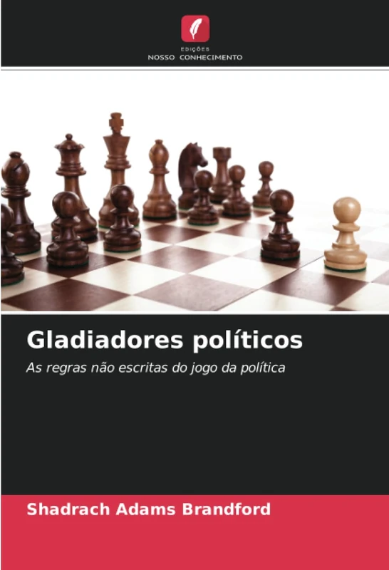 Gladiadores políticos: As regras não escritas do jogo da política