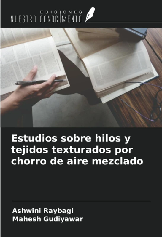 Estudios sobre hilos y tejidos texturados por chorro de aire mezclado