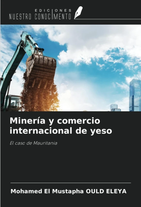 Minería y comercio internacional de yeso: El caso de Mauritania