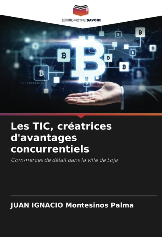 Les TIC, créatrices d'avantages concurrentiels: Commerces de détail dans la ville de Loja - Image 1
