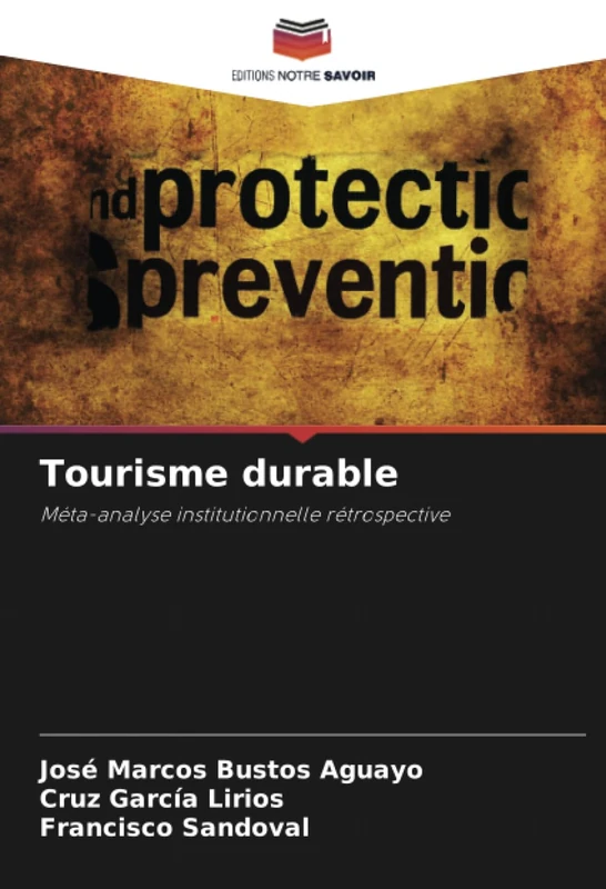 Tourisme durable: Méta-analyse institutionnelle rétrospective