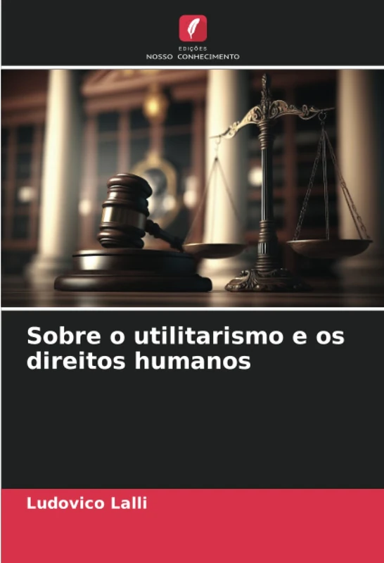 Sobre o utilitarismo e os direitos humanos