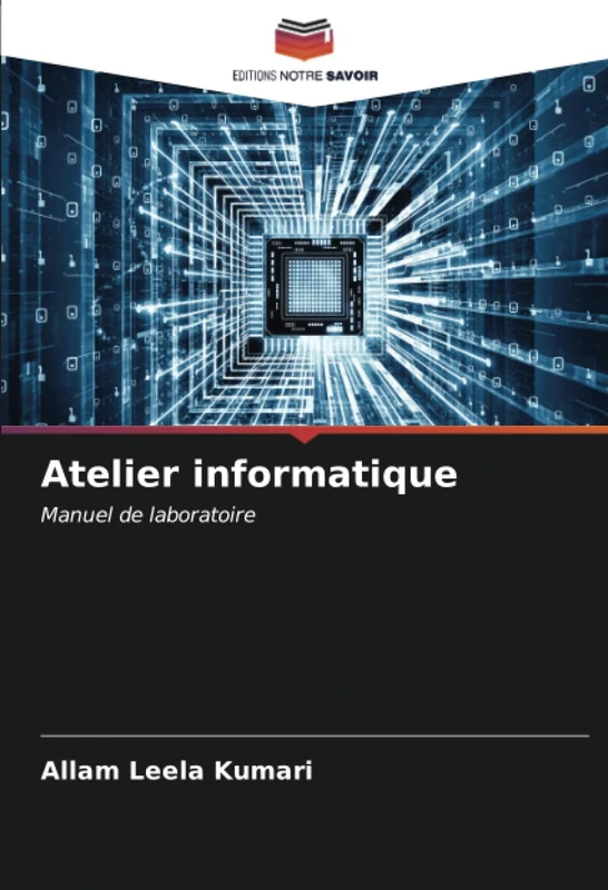 Atelier informatique: Manuel de laboratoire