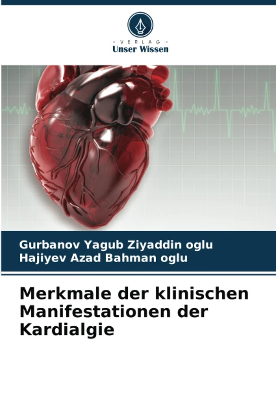Merkmale der klinischen Manifestationen der Kardialgie