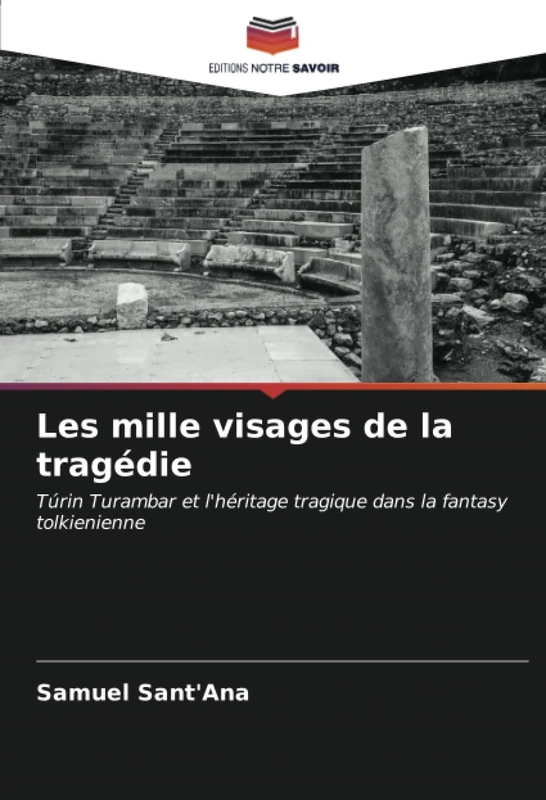 Les mille visages de la tragédie: Túrin Turambar et l'héritage tragique dans la fantasy tolkienienne - Image 1